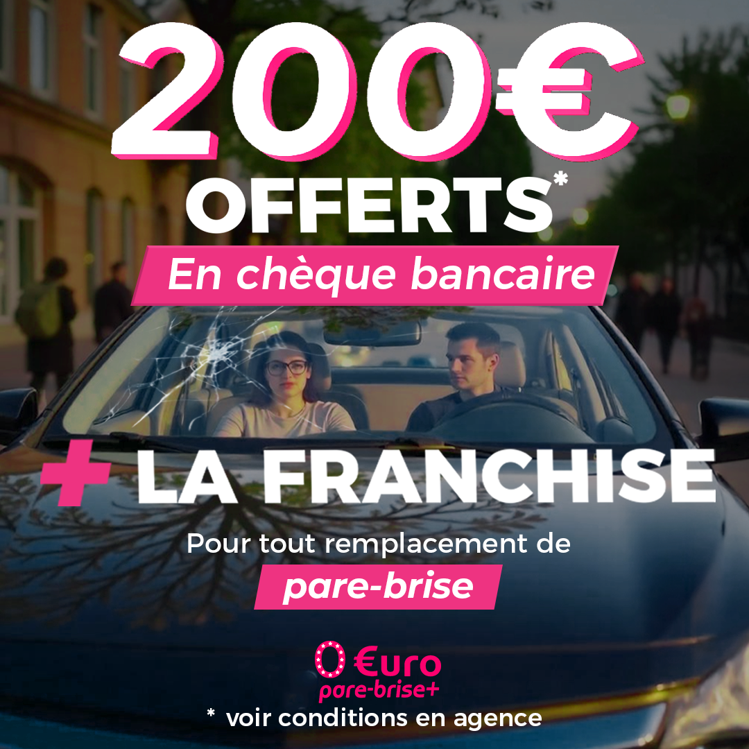 Offre spéciale EURO PARE BRISE+