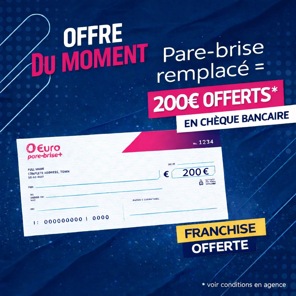 Offre spéciale EURO PARE BRISE+