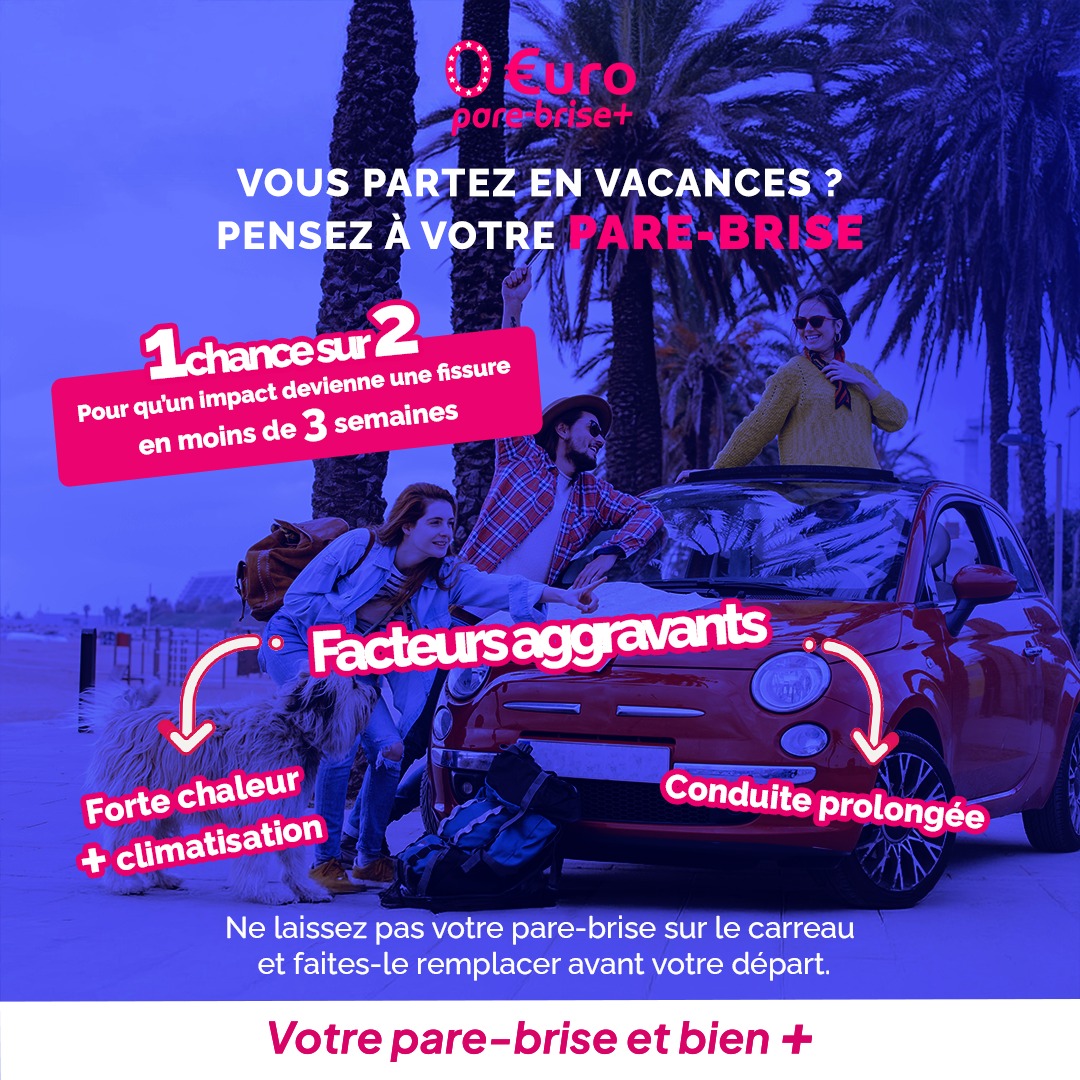 Offre spéciale EURO PARE BRISE+ Avignon