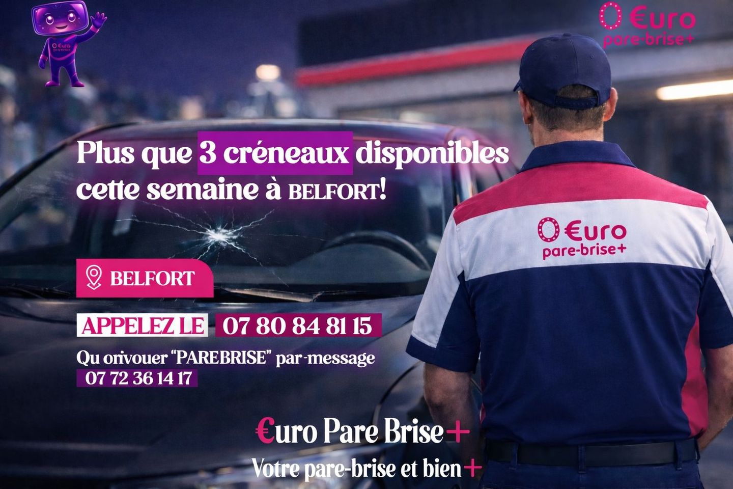Offre spéciale EURO PARE BRISE+