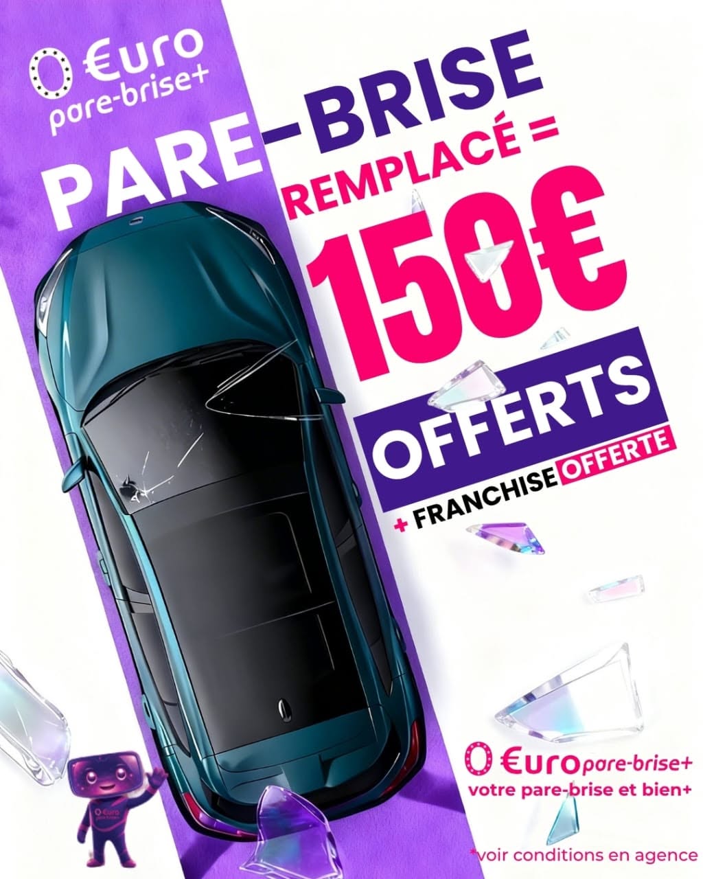 Offre spéciale EURO PARE BRISE+ Suivre le centre de Fismes :