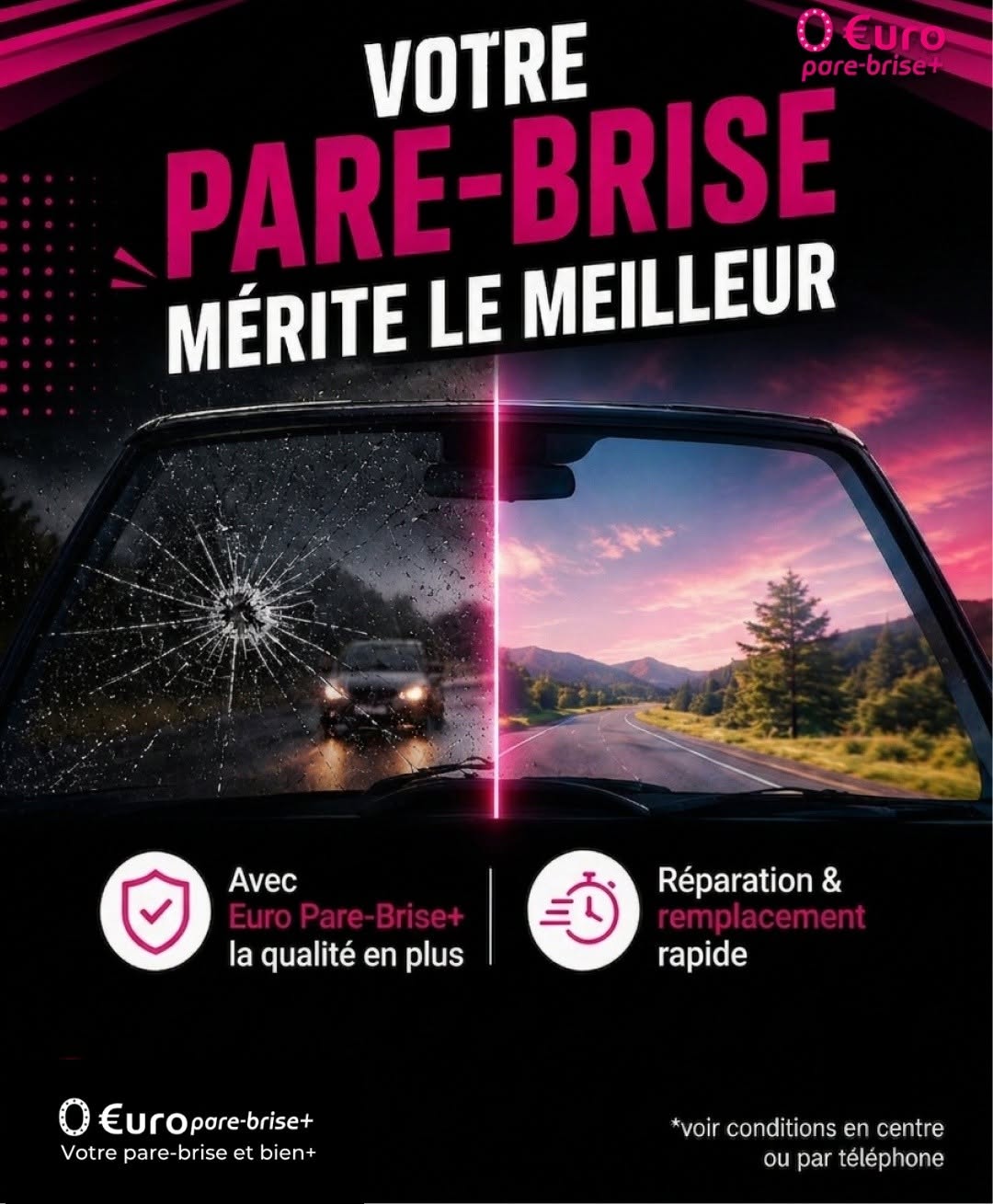 Offre spéciale EURO PARE BRISE+ Suivre le centre de Sélestat :
