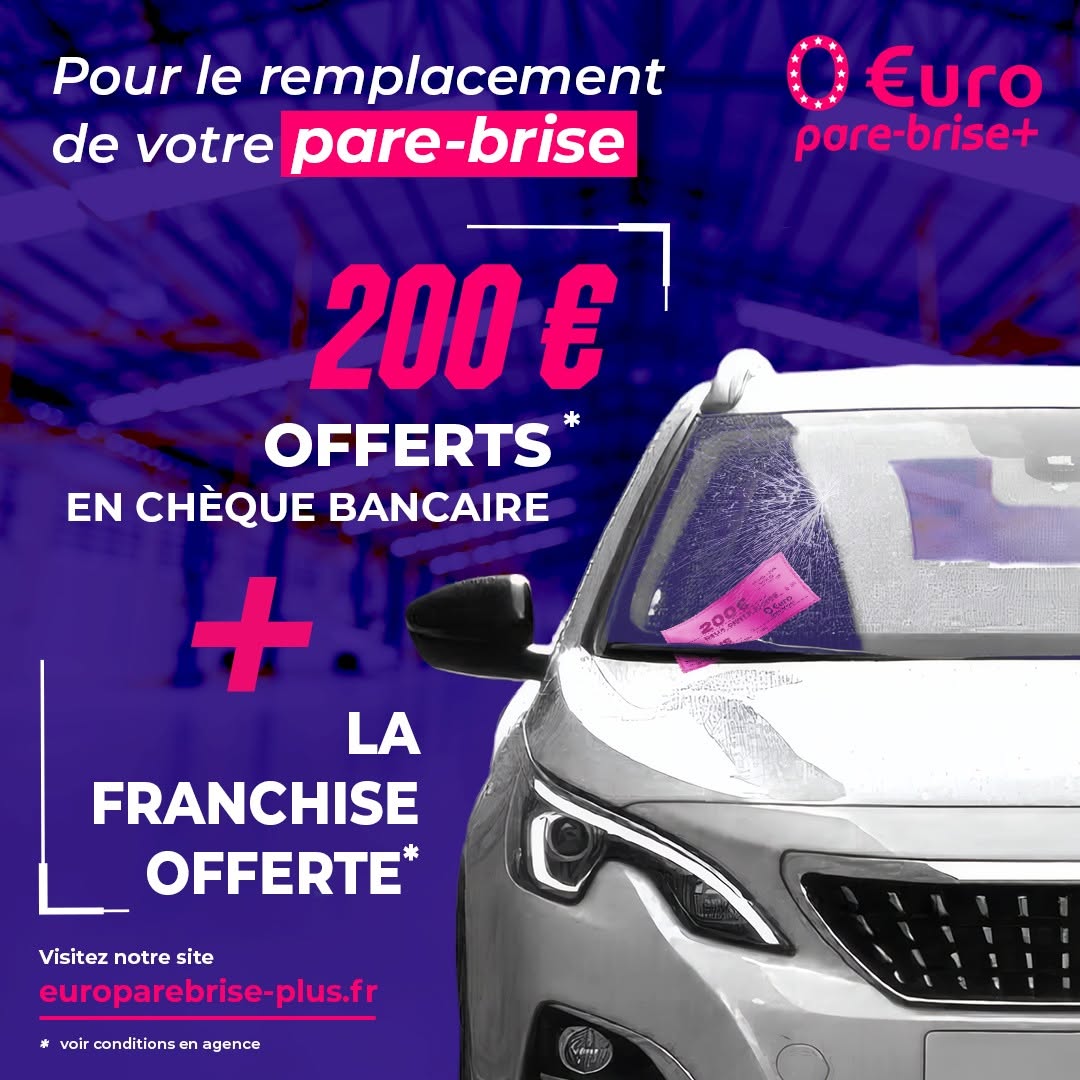 Offre spéciale EURO PARE BRISE+ Beaune